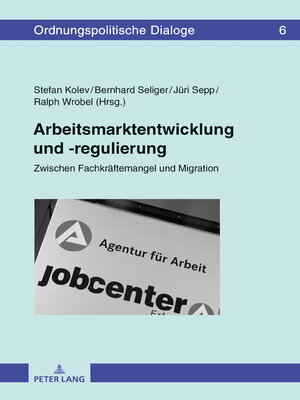 cover image of Arbeitsmarktentwicklung und -regulierung